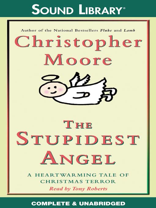 Title details for The Stupidest Angel by Christopher Moore - Available